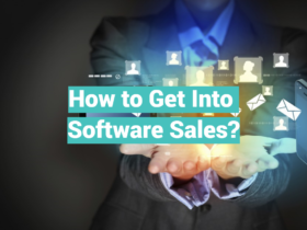 How to Get Into Software Sales?