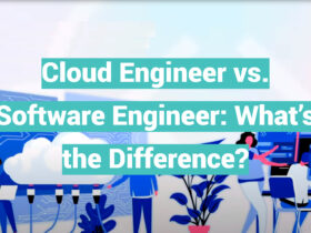 Cloud Engineer vs. Software Engineer: What’s the Difference?
