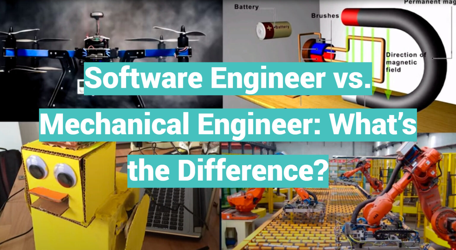 Software Engineer Vs Mechanical Engineer