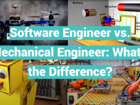 Software Engineer vs. Mechanical Engineer: What’s the Difference?
